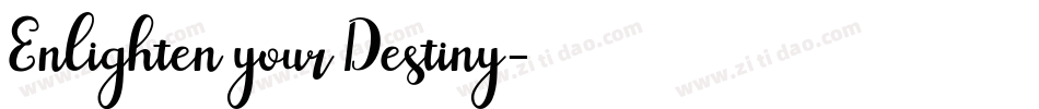 Enlighten your Destiny字体转换